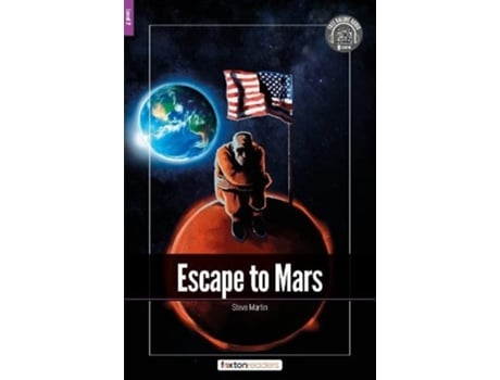 Livro Escape to Mars - Foxton Readers Level 2 with free online AUDIO de Foxton Books (Inglês)