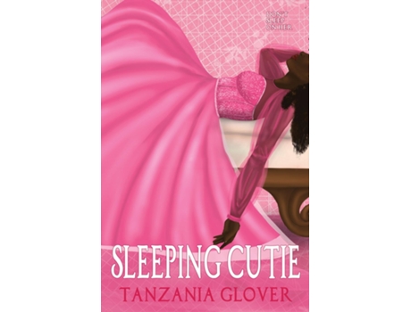 Livro Sleeping Cutie de Tanzania Glover (Inglês)