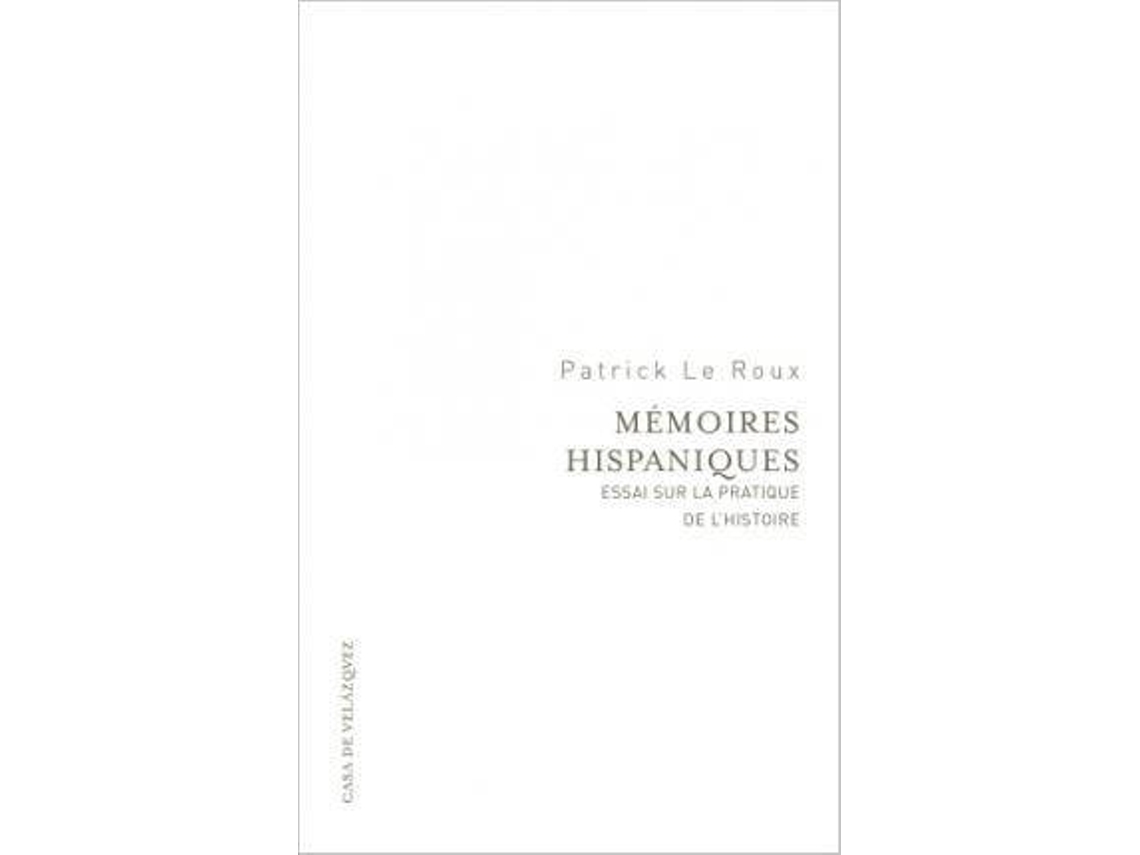 Livro Memoires Hispaniques de Patrick Le Roux (Espanhol)