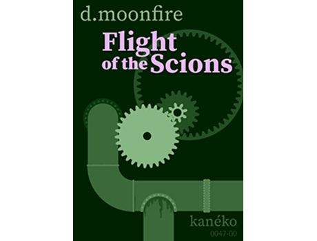 Livro Flight of the Scions Kanéko de D Moonfire (Inglês)