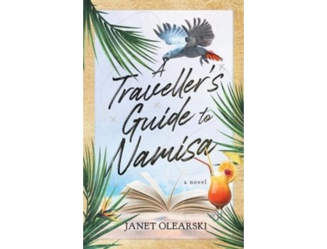 Livro A Travellers Guide To Namisa De Janet Olearski (inglês)
