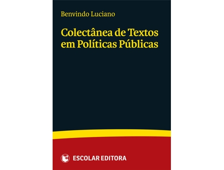 Livro Colectanea De Textos Em Políticas Públicas de Benvindo Luciano (Português)