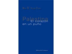 Livro Palestina. El Corazón En Un Puño de Abel B Veiga Copo (Espanhol)