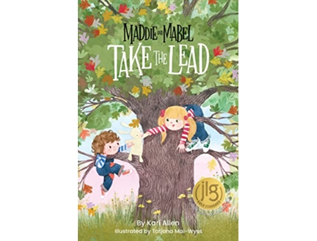 Livro Maddie and Mabel Take the Lead de Kari Allen (Inglês - Capa Dura)