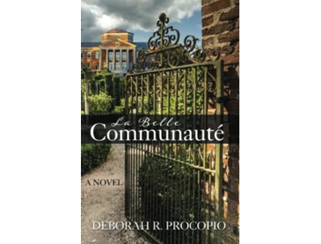 Livro La Belle Communauté de Deborah R Procopio Deborah R Procopio (Inglês)