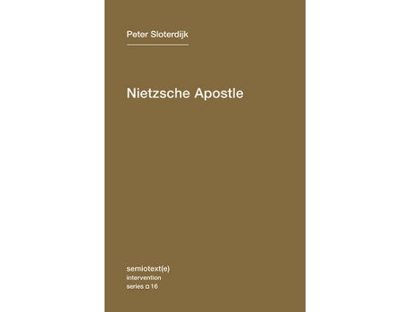 Livro nietzsche apostle de peter (staatliche hochschule fuer gestaltung karlsruhe) sloterdijk (inglês)