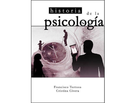 Livro Historia De La Psicología de Tortosa Francisco (Espanhol)
