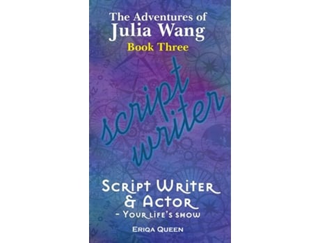 Livro Script Writer amp Actor Your lifes show de Eriqa Queen (Inglês)