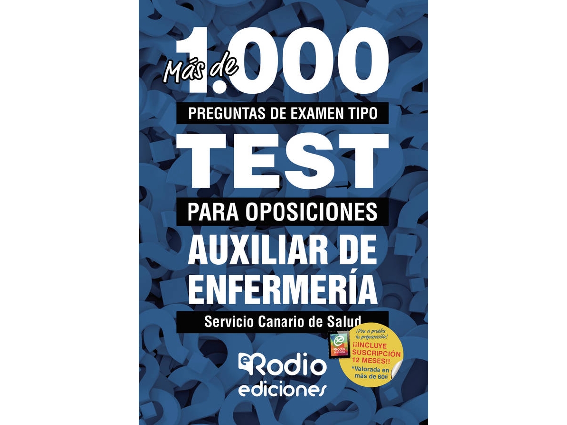 Livro Auxiliares de Enfermería. Más de 1.000 preguntas de examen tipo Livro Auxiliares de Enfermería. Más de 1.000 preguntas de examen tipo