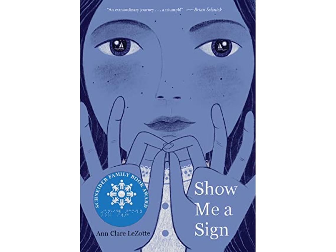 Livro Show Me a Sign de Ann Clare Lezotte (Inglês - Capa Dura)
