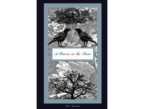 Livro A Raven in the Snow de KP Alexander (Inglês)