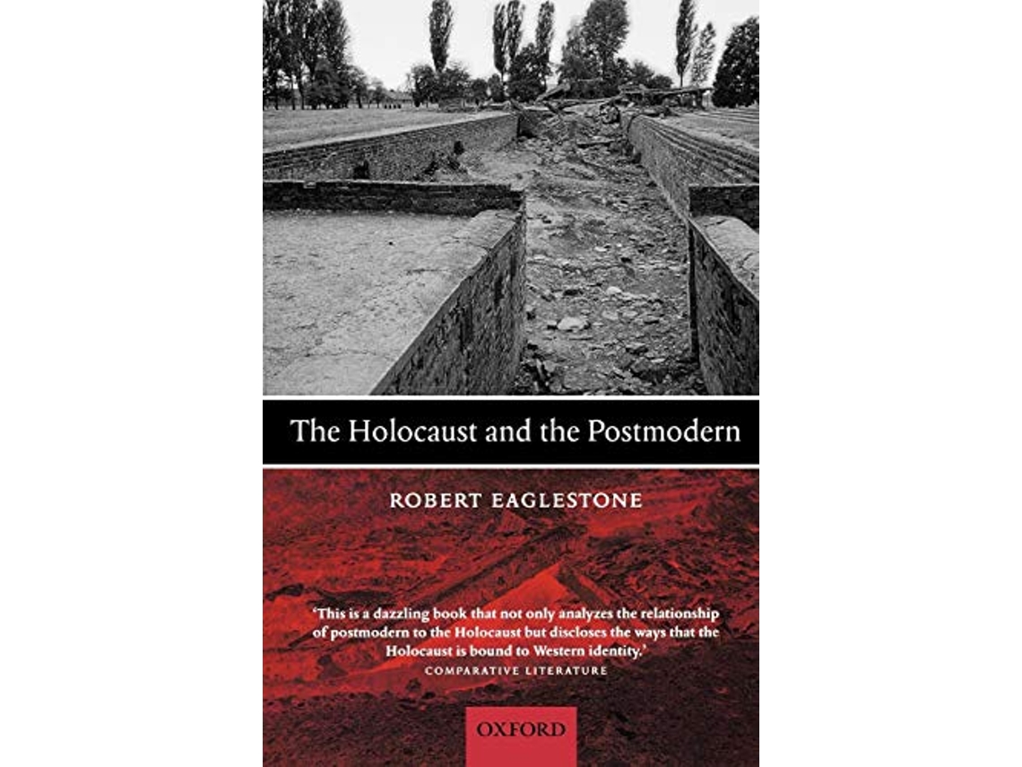 Livro Holocaust and the Postmodern de Robert Eaglestone (Inglês)