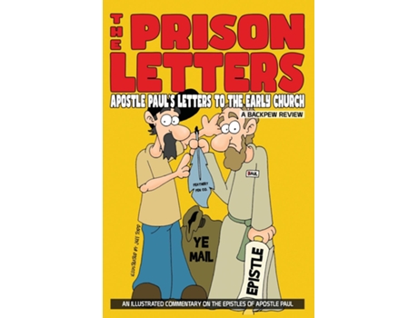 Livro The Prison Letters Apostle Pauls Letters To The Early Church de Jeff Todd (Inglês)