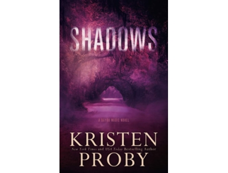 Livro Shadows De Kristen Proby (inglês)