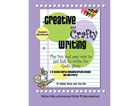 Livro Creative and Crafty WritingStudent Book de Jan May Karine Bauch (Inglês)