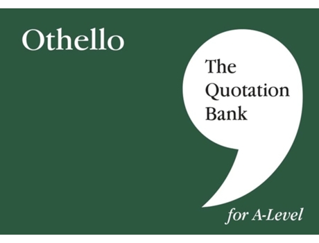 Livro The Quotation Bank Othello A-level Revision And Study Guide For English Literature De The Quotation Bank E Esse Publishing (inglês)