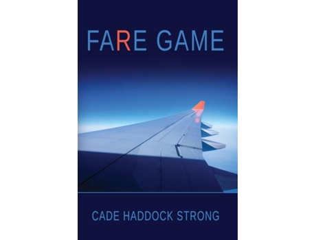 Livro Fare Game De Cade Haddock Strong (inglês)