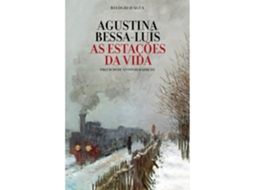 As Estações Da Vida De Agustina Bessa-luís