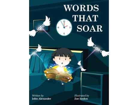 Livro Words That Soar John Alexander (Inglês)