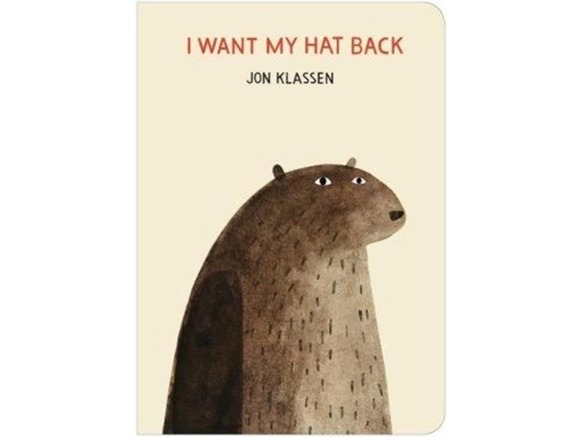 Livro I Want My Hat Back de Jon Klassen (Inglês - Capa Dura)