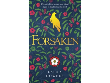 Livro Forsaken The Thomas Wolsey Trilogy Book 3 The Tudor Court de Laura Dowers (Inglês)