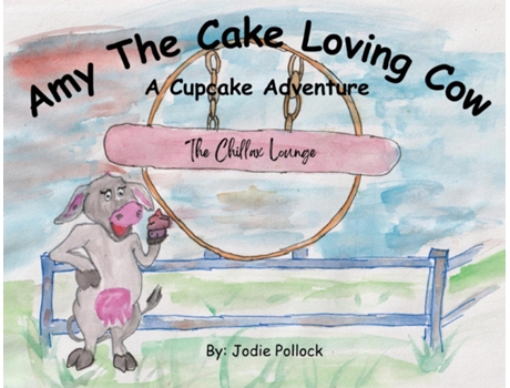 Livro Amy The Cake Loving Cow de Jodie F Pollock (Inglês)