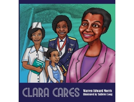 Livro Clara Cares de Warren Edward Morris (Inglês)