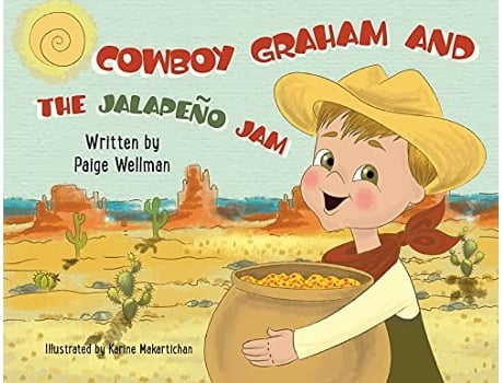 Livro Cowboy Graham and the Jalapeno Jam de Paige Wellman (Inglês)