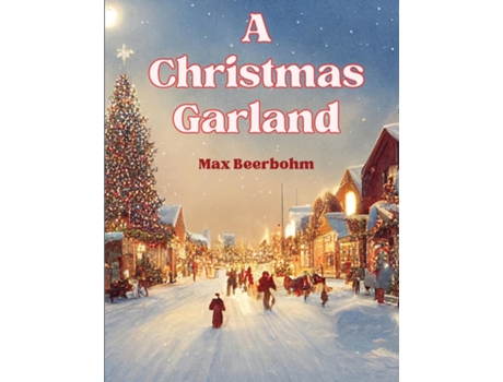 Livro A Christmas Garland de Max Beerbohm (Inglês)