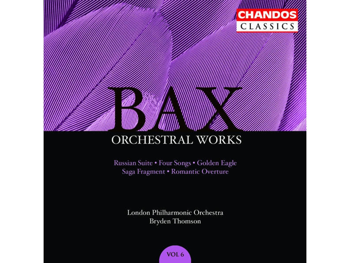 CD Bax, London Philharmonic Orchestra, Bryden Thomson - Orchestral Works, Volume 4 (1CDs)
