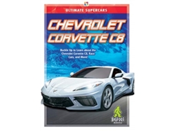 Livro Chevrolet Corvette C8 de John Perritano (Inglês - Capa Dura)
