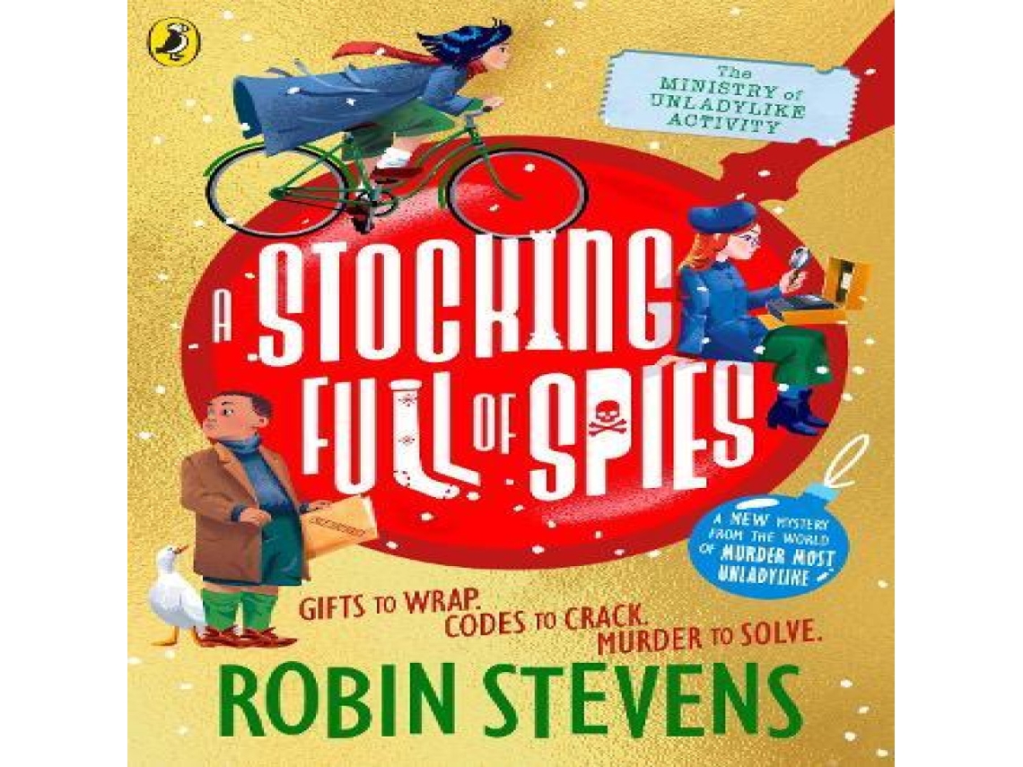 Livro The Ministry of Unladylike Activity 3 A Stocking Full of Spies de Robin Stevens (Inglês)