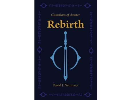 Livro Guardians of Aranor Rebirth de David J Neumaier (Inglês)