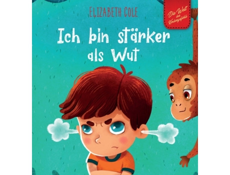 Livro Ich bin starker als Wut de Elizabeth Cole (Alemão - Capa Dura)