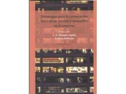 Livro Estrategias para la consecución del trabajo decente y sostenible en la empresa de Eva María Blázquez Agudo (Espanhol)