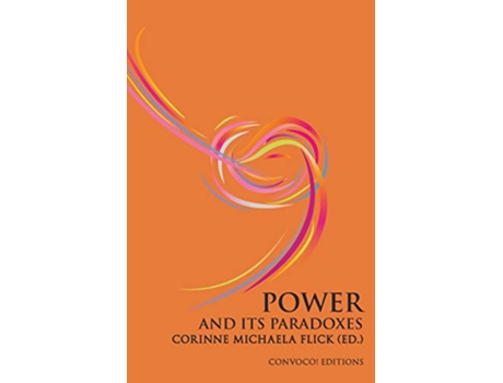 Livro Power and its Paradoxes de Corinne M Flick (Inglês)