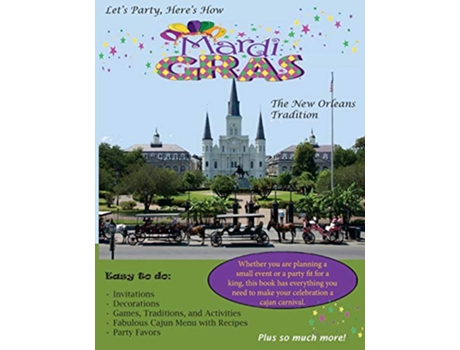 Livro Lets Party Heres How Mardi GrasThe New Orleans Tradition de Robin Gillette (Inglês)