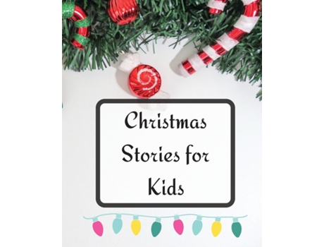 Livro Christmas Stories For Kids De Roxie Lukes (inglês)