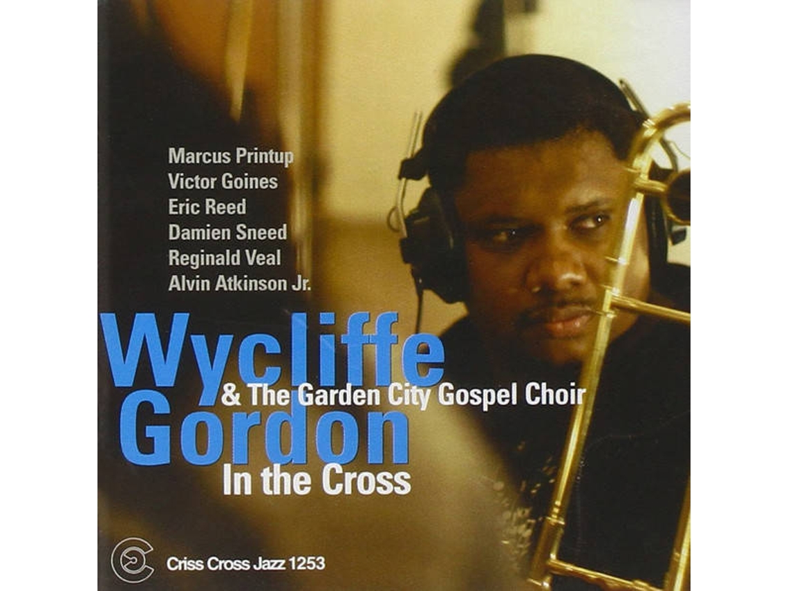 CD In The Cross-Gordon Wycliffe