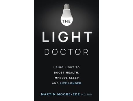 Livro THE LIGHT DOCTOR de Martin Moore-Ede (Inglês)