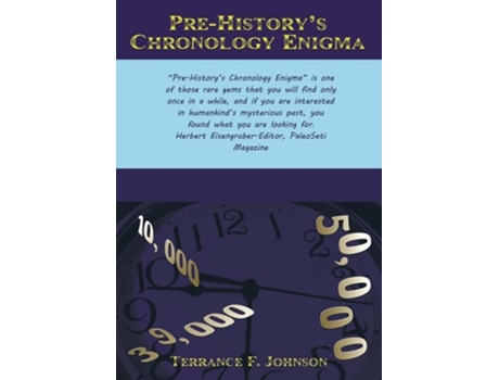 Livro Pre-historys Chronology Enigma De Terrance F Johnson (inglês)