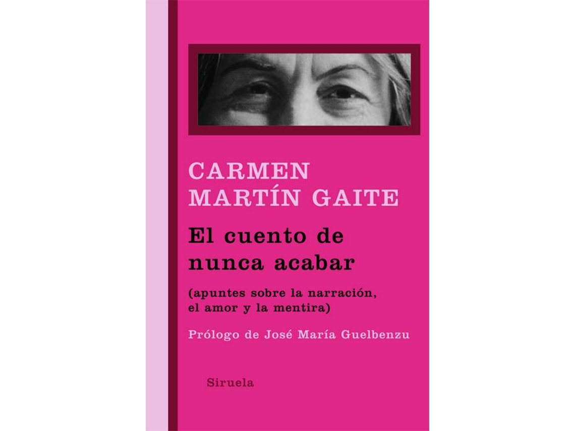 Livro Cuento De Nunca Acabar de Carmen Martín Gaite (Espanhol)