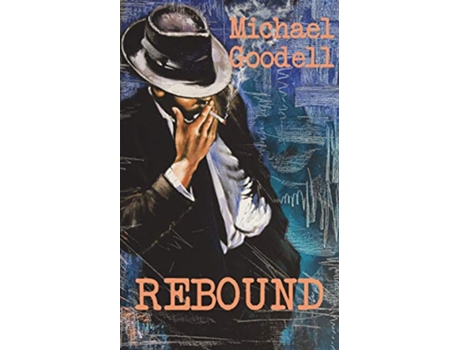 Livro Rebound de Michael Goodell (Inglês)