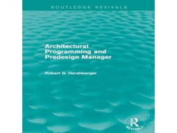 Livro Architectural Programming and Predesign Manager de Robert Hershberger (Inglês)