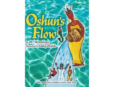 Livro Oshuns Flow De Dr Winmilawe (inglês - Capa Dura)