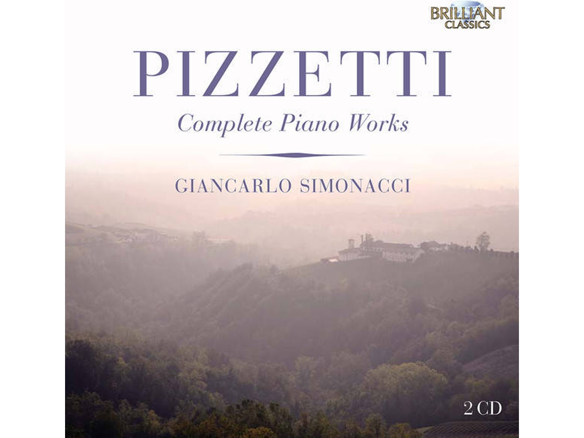 CD Pizzetti, Giancarlo Simonacci - Complete Piano Works