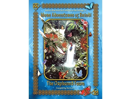 Livro More Adventures Of Brindi - The Orphaned Fawn De Anthony John Holt (inglês - Capa Dura)