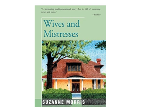 Livro Wives and Mistresses de Suzanne Morris (Inglês)