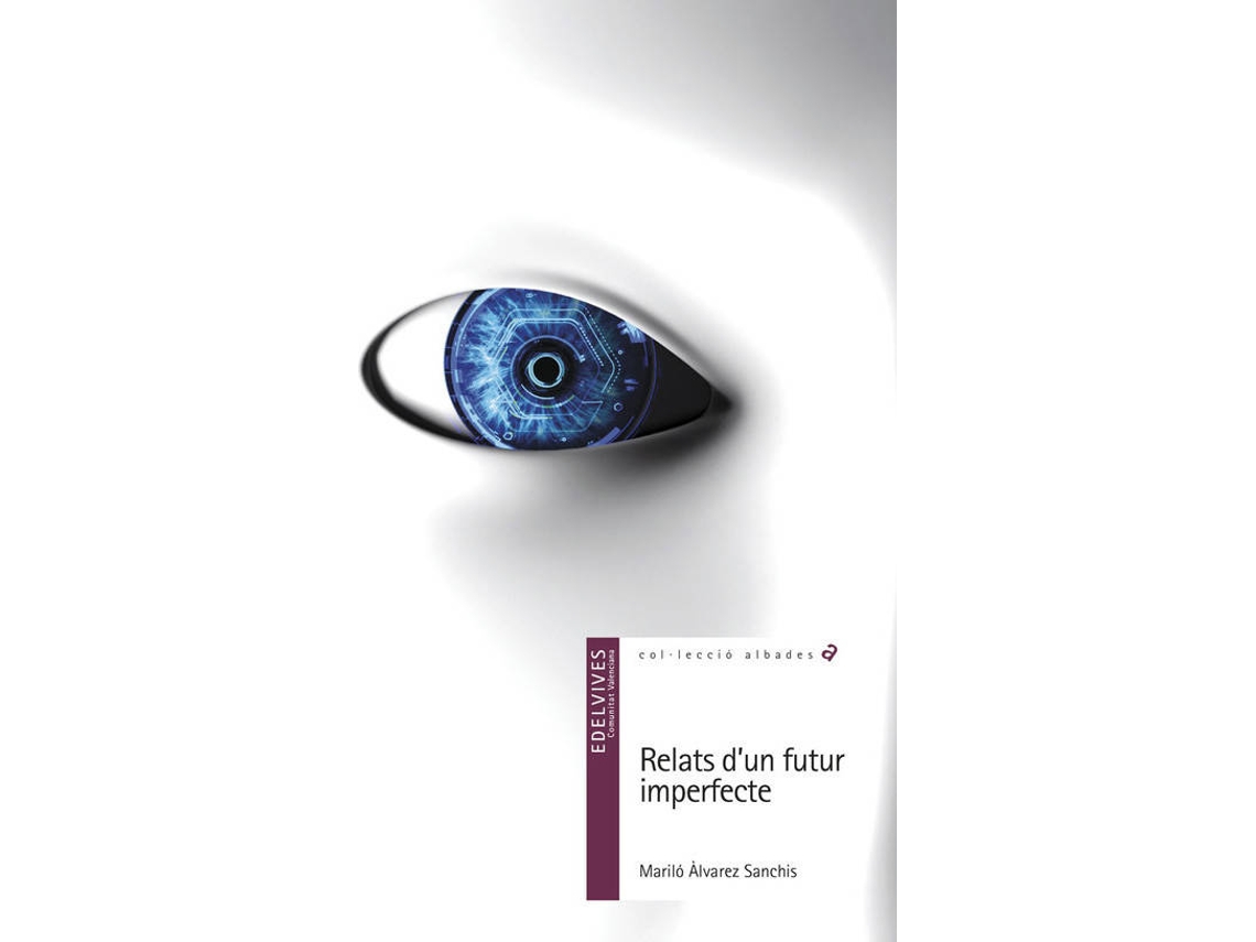Livro 29- Relats DUn Futur Imperfecte