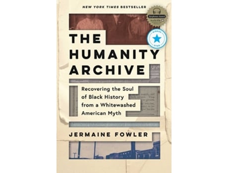 Livro The Humanity Archive de Jermaine Fowler (Inglês - Capa Dura)